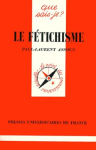 Couverture du livre : "Le fétichisme"