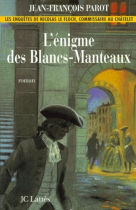 Couverture du livre : "L'énigme des Blancs-Manteaux"