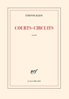 Couverture du livre : "Courts-circuits"