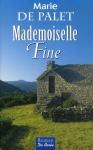 Couverture du livre : "Mademoiselle Fine"
