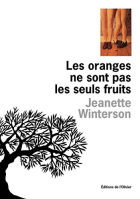 Couverture du livre : "Les oranges ne sont pas les seuls fruits"