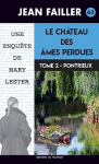 Couverture du livre : "Le château des âmes perdues 2"