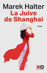 Couverture du livre : "La Juive de Shanghai"