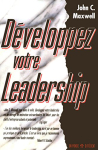 Couverture du livre : "Développez votre leadership"
