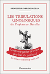 Couverture du livre : "Les tribulations oenologiques du Professeur Bucella et autres chroniques du vin"