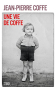 Couverture du livre : "Une vie de Coffe"