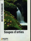 Couverture du livre : "Soupes d'orties"