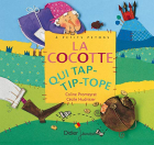 Couverture du livre : "La cocotte qui tap-tip-tope"