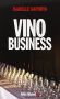 Couverture du livre : "Vino business"