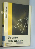 Couverture du livre : "Un crime sans assassin"