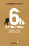 Couverture du livre : "La sixième extinction"