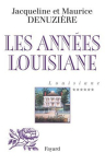 Couverture du livre : "Les années Louisiane"