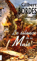Couverture du livre : "Le silence de la mule"