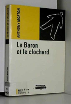 Couverture du livre : "Le Baron et le clochard"