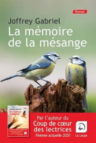 Couverture du livre : "La mémoire de la mésange"