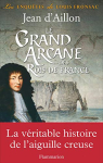 Couverture du livre : "Le grand arcane des rois de France"