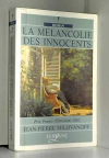 Couverture du livre : "La mélancolie des innocents"