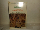 Couverture du livre : "La vie quotidienne en Gaule pendant la paix romaine"