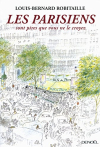 Couverture du livre : "Les Parisiens sont pires que ce que vous ne le croyez"