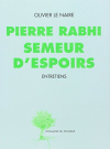 Couverture du livre : "Pierre Rabhi, semeur d'espoirs"