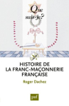 Couverture du livre : "Histoire de la franc-maçonnerie française"
