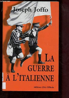 Couverture du livre : "La guerre à l'italienne"