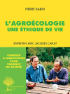Couverture du livre : "L'agroécologie : une éthique de vie"