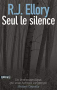 Couverture du livre : "Seul le silence"