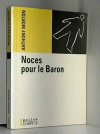 Couverture du livre : "Noces pour le Baron"