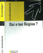 Couverture du livre : "Qui a tué Regina?"
