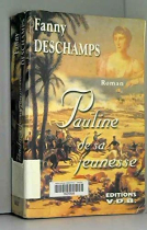 Couverture du livre : "Pauline de sa jeunesse"