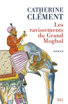 Couverture du livre : "Les ravissements du Grand Moghol"