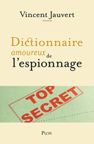 Couverture du livre : "Dictionnaire amoureux de l'espionnage"