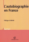 Couverture du livre : "L'autobiographie en France"