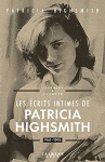 Couverture du livre : "Les ecrits intimes de Patricia Highsmith"