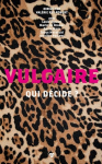 Couverture du livre : "Vulgaire"