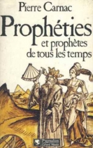 Couverture du livre : "Prophéties et prophètes de tous les temps"