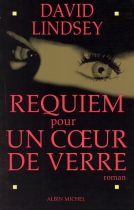 Couverture du livre : "Requiem pour un coeur de verre"