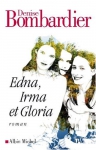 Couverture du livre : "Edna, Irma et Gloria"