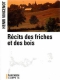 Couverture du livre : "Récits des friches et des bois (1930-1942)"