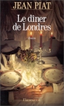 Couverture du livre : "Le dîner de Londres"