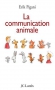 Couverture du livre : "La communication animale"