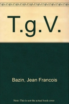 Couverture du livre : "Le TGV atlantique"