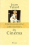 Couverture du livre : "Dictionnaire amoureux du cinéma"