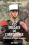 Couverture du livre : "Ces soldats de l'impossible"