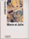 Couverture du livre : "Marie et Julie"