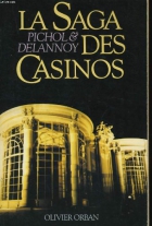 Couverture du livre : "La saga des casinos"