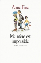 Couverture du livre : "Ma mère est impossible"