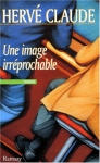 Couverture du livre : "Une image irréprochable"