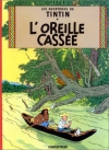 Couverture du livre : "Tintin et l'oreille cassée"